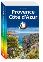Ralf Nestmeyer - MICHAEL MÜLLER REISEFÜHRER Provence & Côte d'Azur, m. 1 Karte