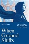 Reem Al-Hashimy - When Ground Shifts