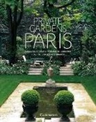 Alexandra d’Arnoux, Alexandra D'Arnoux, Bruno De Laubadère - Private gardens of Paris