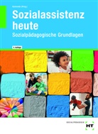 Ulrike Dr Kamende, Ulrike Dr. Kamende, Ulrike Kamende, Ulrike Kamende (Dr.) - eBook inside: Buch und eBook Sozialassistenz heute, m. 1 Buch