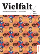 Isabel Buchwald-Wargenau, Arwen Dammann, Dagmar Giersberg, Urs Luger, Lukas Mayrhofer, Daniela Niebisch... - Vielfalt C1
