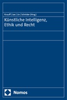 Matthias Knauff, Chien-Liang Lee, Yuh-May Lin, Yuh-May Lin u a, Meinhard Schröder - Künstliche Intelligenz, Ethik und Recht