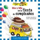 Vita Dickinson - Yellow Van. Max y Mía en la fiesta de cumpleaños