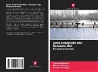 Mensur Dessie, Tewelde Gebre, Solomon Hagos - Uma Avaliação dos Serviços dos Ecossistemas