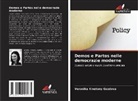 Veronika Kmetóny Gazdová - Demos e Partos nelle democrazie moderne