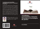 Arvind Malik - Tyrophagus putrescentiae: Potentiel alimentaire et stratégies de gestion