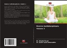 Dr. Quazi Syed Azharuddin, Quazi Syed Azharuddin, Dr. Shaikh Farah, Shaikh Farah - Ricerca multidisciplinare. Volume 3