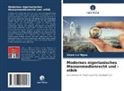 Ukam Lvi Ngwu - Modernes nigerianisches Massenmedienrecht und -ethik