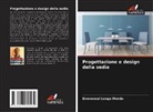 Emmanuel Longa Mondo - Progettazione e design della sedia