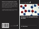 Neha Desai - Síntesis de nanopartículas de ZnO