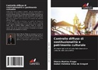 Isabel Christine Silva de Gregori, Otávio Martins Finger - Controllo diffuso di costituzionalità e patrimonio culturale