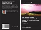 Andri Thorarinsson - Reconstrucciones mamarias: Factores de riesgo de complicaciones y CVRS