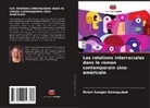 Özlem Karagöz Gümü¿çubuk, Özlem Karagöz Gümüsçubuk - Les relations interraciales dans le roman contemporain sino-américain