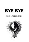 Teo Ladousse - Bye Bye