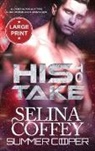 Selina Coffey - His To Take