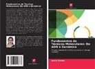 Anoja Kurian - Fundamentos de Técnicas Moleculares: Do ADN à Genómica