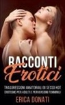 Erica Donati - RACCONTI EROTICI