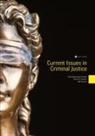 Jeff Czarnec, Darren Stocker, Christopher James Utecht - Current Issues in Criminal Justice