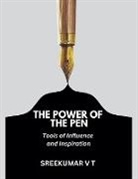 V T Sreekumar - The Power of the Pen