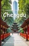 Walter the Educator - Celebrating the City of Chengdu