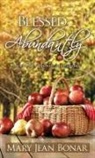 Mary Jean Bonar - Blessed Abundantly