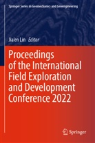 Jia'en Lin - Proceedings of the International Field Exploration and Development Conference 2022, 13 Teile