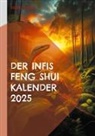 André Pasteur - Der Infis Feng Shui Kalender 2025