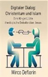 Mirco Deflorin - Digitaler Dialog: Christentum und Islam