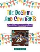 Arie van de Graff - Doctrine & Covenants Come, Follow Me: Activity Book