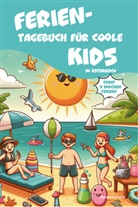 Nanja Holland - Ferientagebuch für coole Kids - für Reise, Urlaub und Ferien zu Hause
