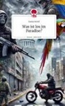 Sasha Soleil - Was ist los im Paradise?. Life is a Story - story.one