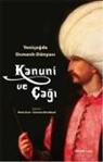 Metin Kunt, Christine Woodhead - Kanuni ve Cagi