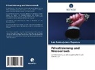 Luis Rubén Juárez Zapatero - Privatisierung und Wasserraub
