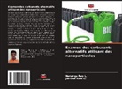 Narsinga Rao L., Jamuna Rani G. - Examen des carburants alternatifs utilisant des nanoparticules