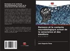 Luiz Augusto Rosa - Damasio et le contexte neurobiologique actuel de la conscience et des émotions