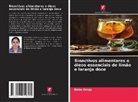 Neha Omgy - Bioactivos alimentares e óleos essenciais de limão e laranja doce