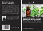 Alfredo Bartolomeu - Evaluación de los Aceites Esenciales de las Plantas Aromáticas de Montepuez