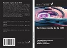 Farshad Gharebakhshi, Mohsen Ghorbani, Mehdi Mirzaei - Revisión rápida de la IRM
