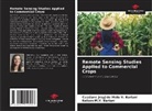 Nelson M. V. Bariani, Nelson M.V. Bariani, Cassiane Jrayj de Melo V. Bariani - Remote Sensing Studies Applied to Commercial Crops