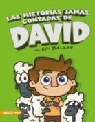 Edi Paz - Las Historias Jamás Contadas de David -Ilustrado (the Untold Stories of David - Illustrated)