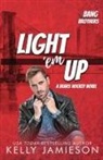 Kelly Jamieson - Light 'em Up