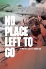 Phyllis Bennis, Donald E Wagner, Donald E. Wagner, Wagner Donald E. - No Place Left to Go