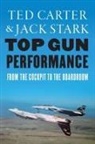 Ted Carter, Ted Stark Carter, Ted/ Stark Carter, Jack A Stark - Top Gun Performance