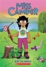 Kat Fajardo, Kat Fajardo - Miss Camper: A Graphic Novel
