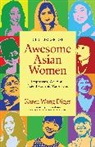 Becca Anderson, Karen Wang Diggs, Diggs Karen Wang - The Book of Awesome Asian Women