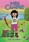 Kat Fajardo, Kat Fajardo - Miss Camper: A Graphic Novel