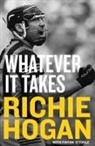 Richie Hogan - Whatever It Takes