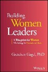Gretchen Gagel, Gretchen (Southern Methodist University Gagel, un - Building Women Leaders