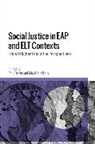 Paul Breen, Michele le Roux, Paul Breen, Michèle le Roux - Social Justice in EAP and ELT Contexts