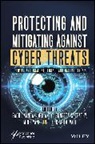 Sachi Nandan (Vit-Ap University Mohanty, Sachinandan Satpathy Mohanty, Ming Cheng, Cheng Ming, Sachi Nandan Mohanty, Sachinandan Mohanty... - Protecting and Mitigating Against Cyber Threats